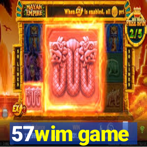 57wim game